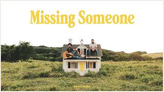 Video thumbnail of "Dan + Shay - Missing Someone (Audio)"