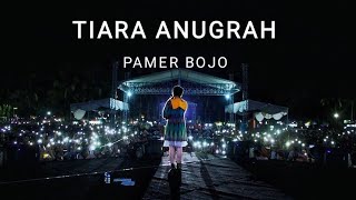 TIARA -  PAMER BOJO (Live performance ALUN\