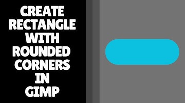 Hoe u een afgeronde rechthoek in GIMP maakt – Stapsgewijze handleiding voor vloeiende hoekvormen