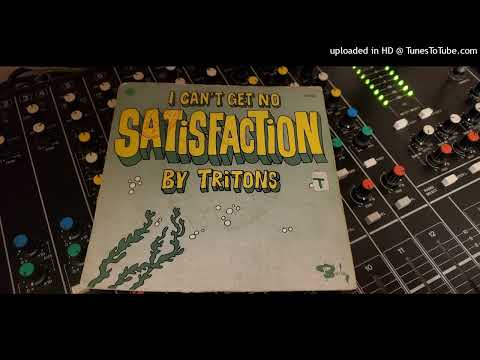 Tritons- I can't get no satisfaction 1973 (Remastered)