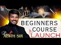 BEGINNERS COURSE LAUNCH| LIVE AT 7PM|BY ABITH SIR  #bankexams #beginnerfriendly #education