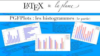 #119 PGFPlots : créer des histogrammes simples (1re partie)
