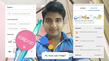 Get Google Assistant On Android Lollipop or above [No Root], Your Stuff fixed In Google Assistant ..