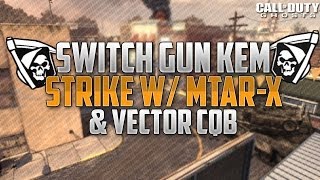 Famous COD Ghosts *UNIQUE* "SWITCH GUN EVERY KILL" KEM Strike w/ "VECTOR" and "MTAR" Wealth