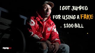 I Got Jumped For Using A Fake $100 Bill ‼️
