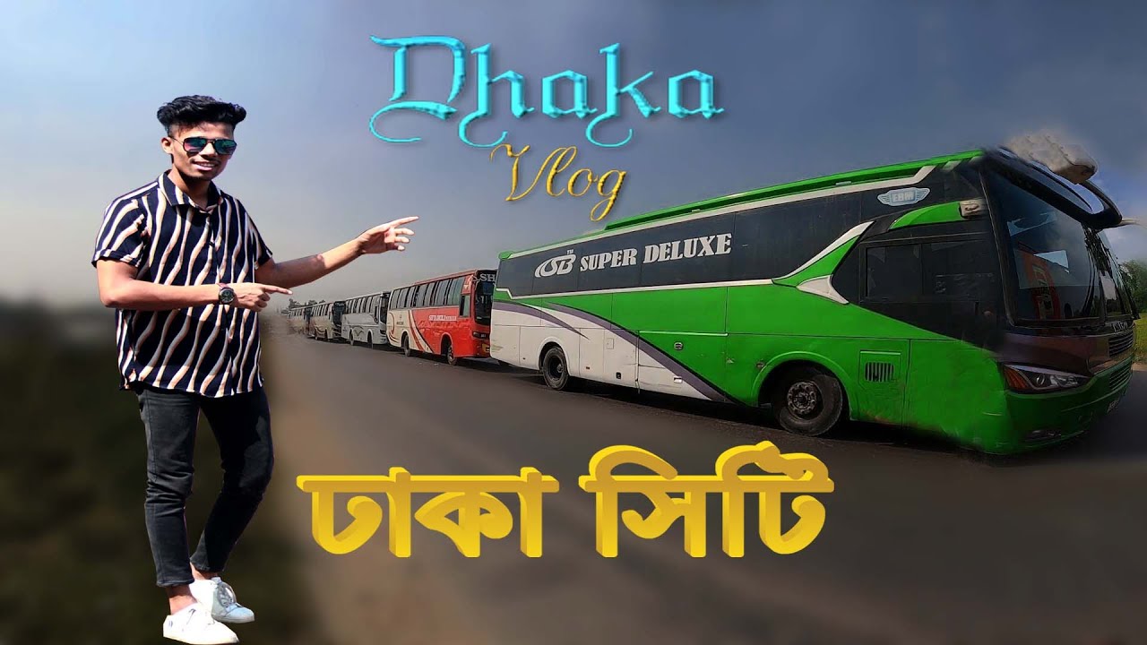 Dhaka City Vlog || My Village Meherpur to dhaka Most Densely Population City in The world..