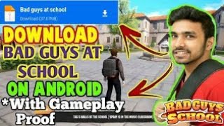 how to download bad guys at school in android mobile screenshot 2