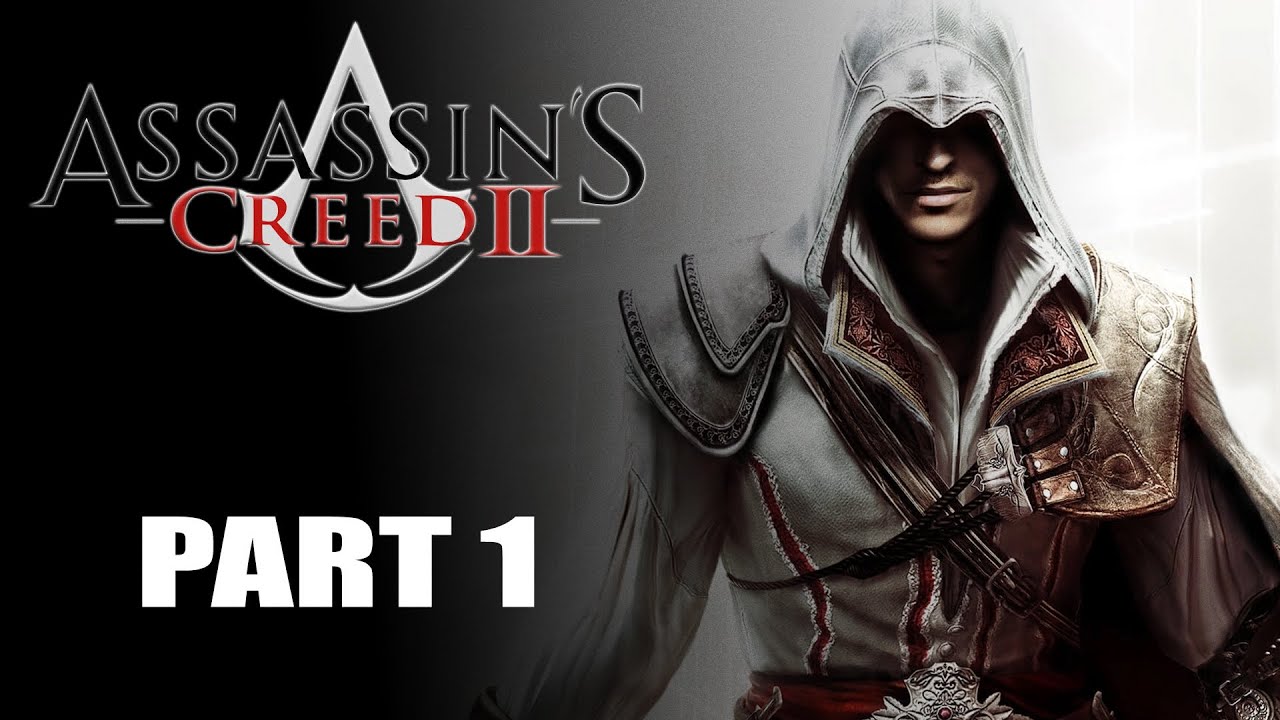 Gustavo Games (o enredo dos games): A história de Ezio em Assassin's Creed 2  (ou na tradução literal, a Crença dos Assassinos parte 2)