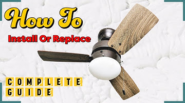 How To Replace Ceiling Fan Install  2 Ways Easy Simple