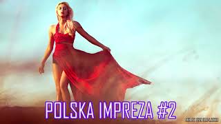 🐰🐰 POLSKA IMPREZA #2 🐥🐥 TYLKO POLSKIE HITY 🐰