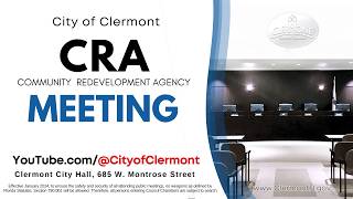 City of Clermont CRA Meeting. Sept 15th, 2026