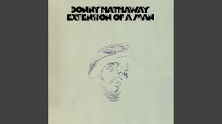 Video thumbnail of "Donny Hathaway - Flying Easy"