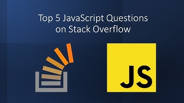 Top 5 Q & A of JavaScript on Stack Overflow