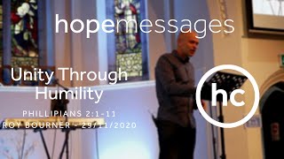 Hope Messages - Unity Through Humility - Philippians 2:1-11 - Roy Bourner