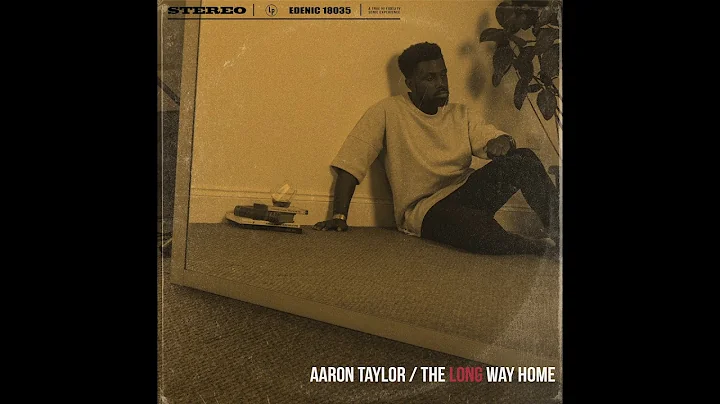 Aaron Taylor - Home (Official Audio)