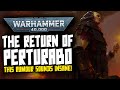 40k insane rumour the return of perturabo