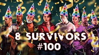 Left 4 Dead 2 | 8 Survivors #100