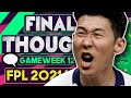 FPL GAMEWEEK 12 FINAL THOUGHTS | GW 12 | Fantasy Premier League Tips 2021/22