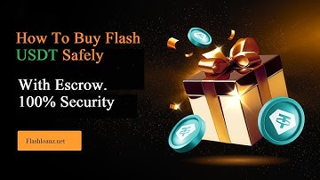How To Buy Flash USDT with escrow