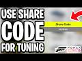 How to Use Share Code for Tuning Setup In Forza Horizon 6 - Full Guide