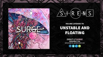 Sirens - Unstable and Floating (NEW track 8 of Sirens Surge LP)