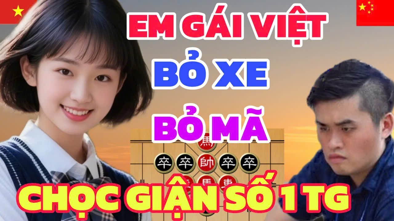 Cờ tướng - Bỏ 2 xe EM GÁI VIỆT tung đòn quyết định Đại sư kêu trời