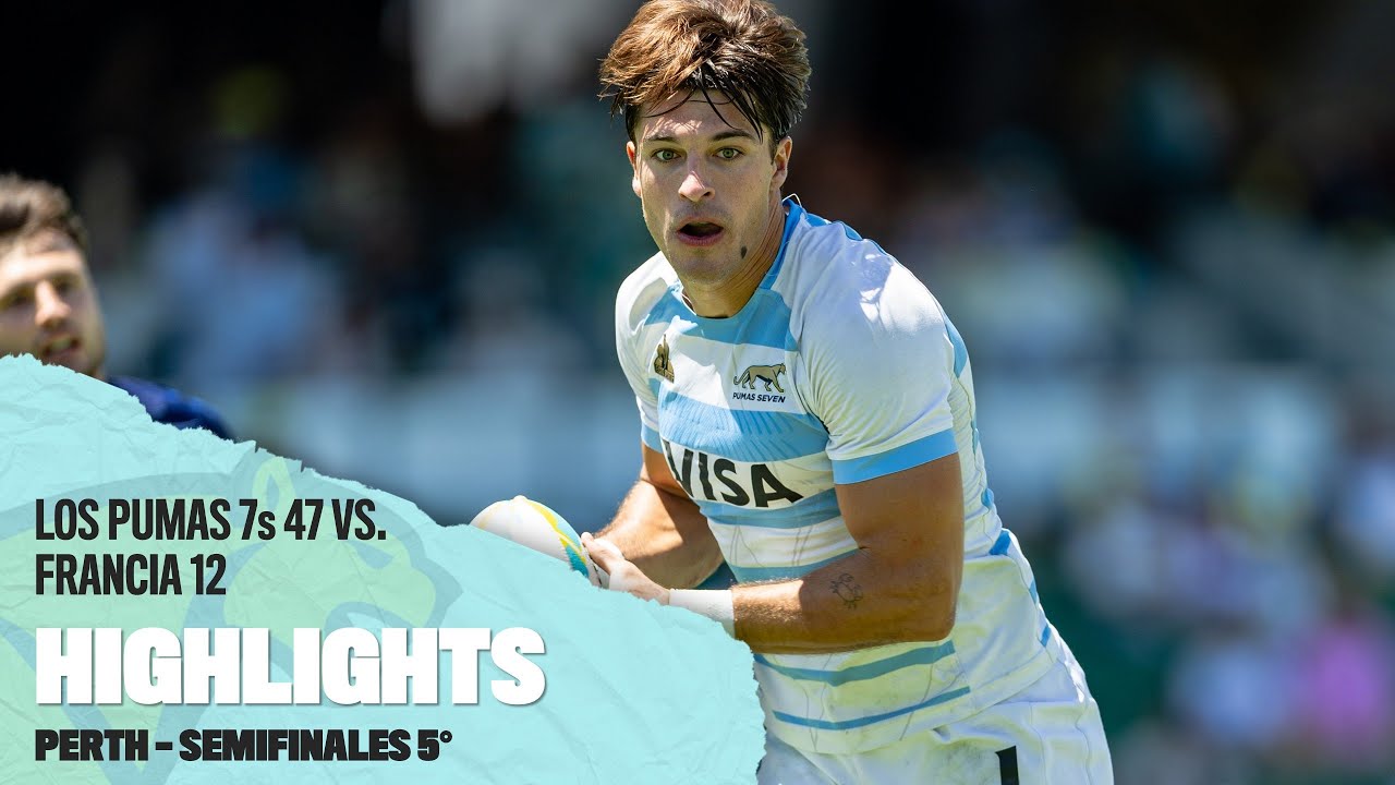 Highlights Los Pumas 7´s 47 vs Francia 12 - Seven de Perth 2025/26 (SEMIS 5°)