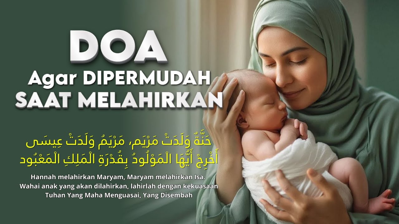 Doa Ibu Hamil (MARYAM) agar Melahirkan Mudah dan Lancar - Hanna Waladat Maryam Wa Maryam