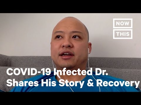 doctor-infected-with-covid-19-shares-his-story-|-nowthis