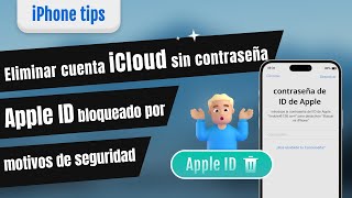 Eliminar cuenta iCloud sin Contraseña⭐️/Solucionar Apple ID Bloqueado por motivos de seguridad