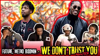 Future, Metro Boomin - We Don't Trust You (Official Audio) | Reaction