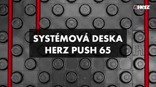 Herz - Systémová Deska Push 65