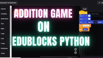 Addition Game On Edublocks Python | Scrtach Coding | Scratchame