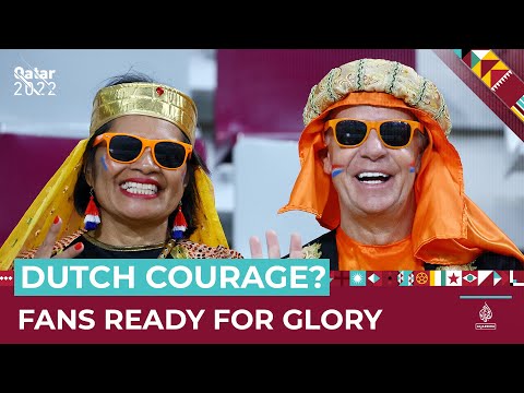 Netherlands fans confident of World Cup glory | Al Jazeera Newsfeed