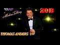 THOMAS ANDERS  - NEW 2018 -