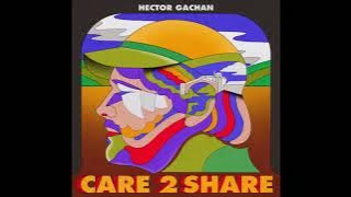 Hector Gachan - Better