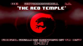 &quot;The Red Temple&quot; - 8-Bit - Godzilla NES Creepypasta OST