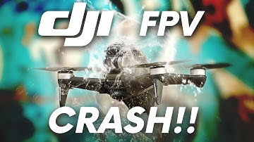 DJI FPV CRASH!!