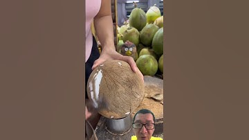 Kiểu cạo dừa trọc lóc này của Thái Lan thật sự khác biệt #fruit #coconut