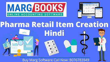 Margbooks Chemist Shop Item Creation With Full Detail in Hindi Step by Step | Buy Marg : 8076783949