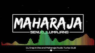 ❗Awas jebol❗Dj trap in the end Maharaja Audio Turbo SUB❗