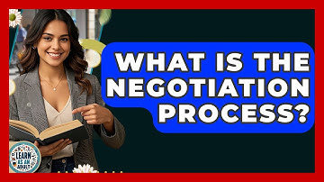 What Is The Negotiation Process? - Learn As An Adult