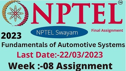 NPTEL // Fundamentals of Automotive Systems // Week -08 // Assignment week08