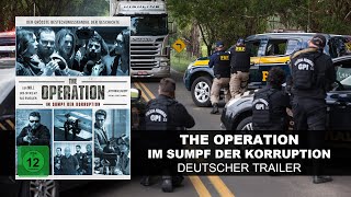 The Operation - Im Sumpf der Korruption (Deutscher Trailer) HD | KSM