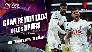 Impresionante remontada en Tottenham Stadium | Tottenham v. Crystal Palace | Premier League