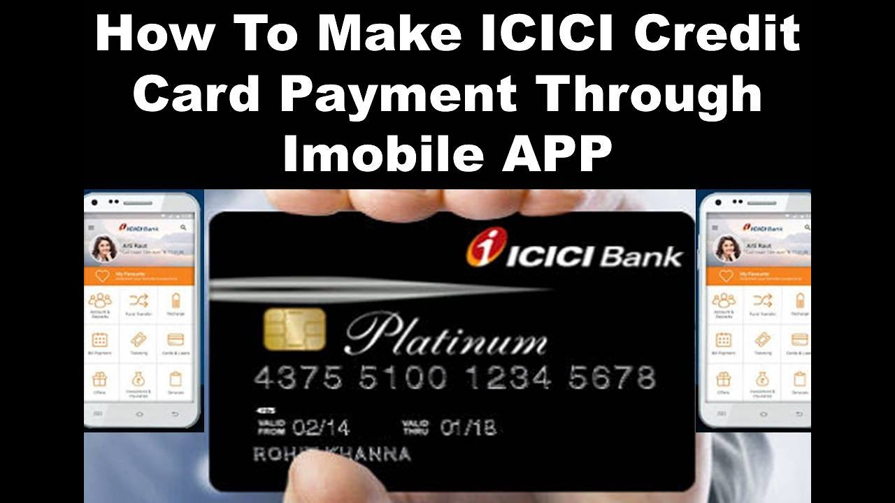 How to make ICICI Credit Card Payment through iMobile APP ...