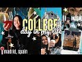 college day in my life || study abroad Madrid, Spain
