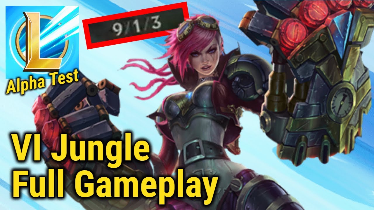 [9/1/3 KDA] Vi Jungle Full Gameplay - League of Legends: Wild Rift ...