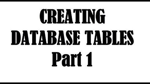 CREATING DATABASE TABLES WITH PostgreSQL part 1