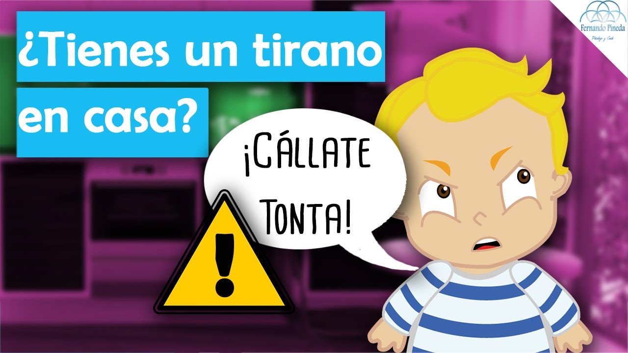 Hijos Tiranos: ¿Cómo sé si lo tengo y qué debo hacer?